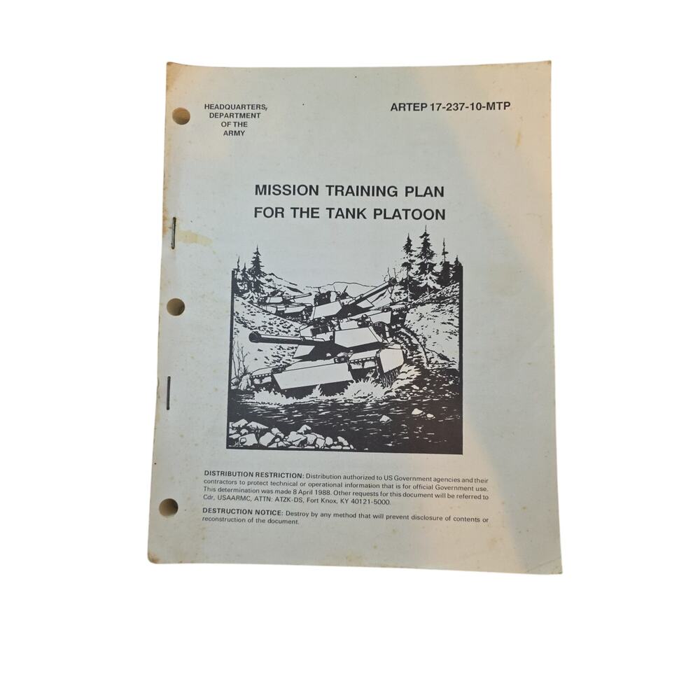 Rare Military Mission Training Plan for the Tank Platoon ARTEP 17-237-10-MTP